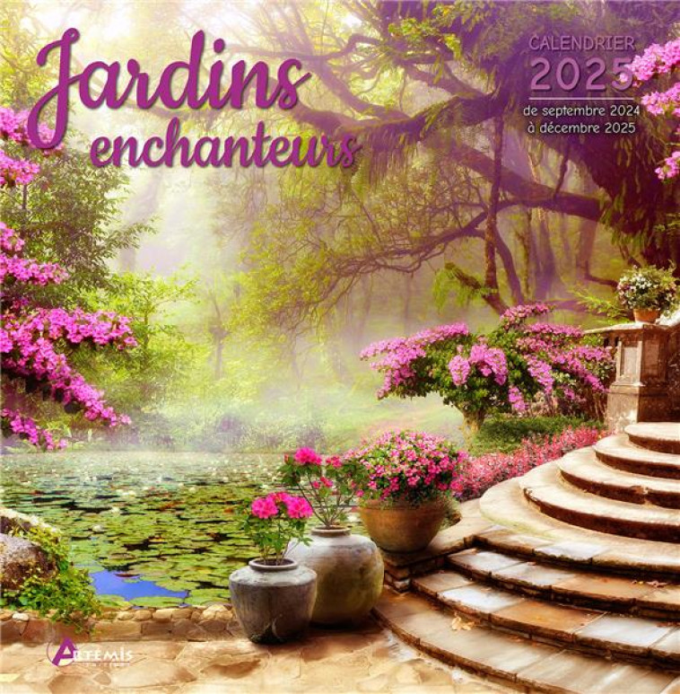 CALENDRIER JARDINS ENCHANTEURS 2025 - COLLECTIF - NC