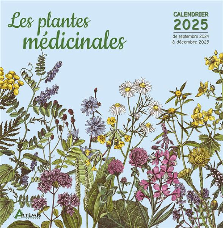 CALENDRIER LES PLANTES MEDICINALES 2025 - COLLECTIF - NC