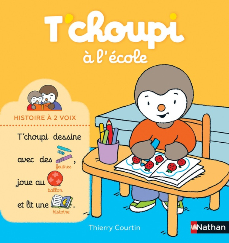 T'CHOUPI A L'ECOLE - COURTIN THIERRY - CLE INTERNAT