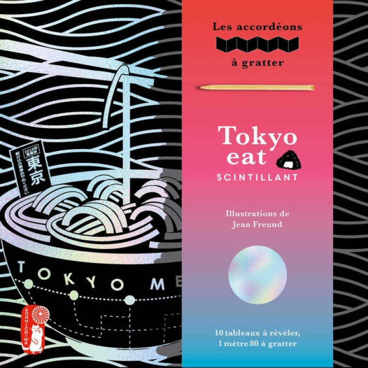 TOKYO EAT SCINTILLANT - LES ACCORDEONS A GRATTER - FREUND JEAN - NC