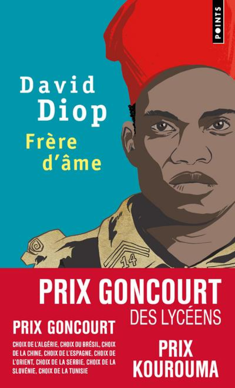 FRERE D'AME - PRIX GONCOURT DES LYCEENS 2018 - DIOP DAVID - POINTS