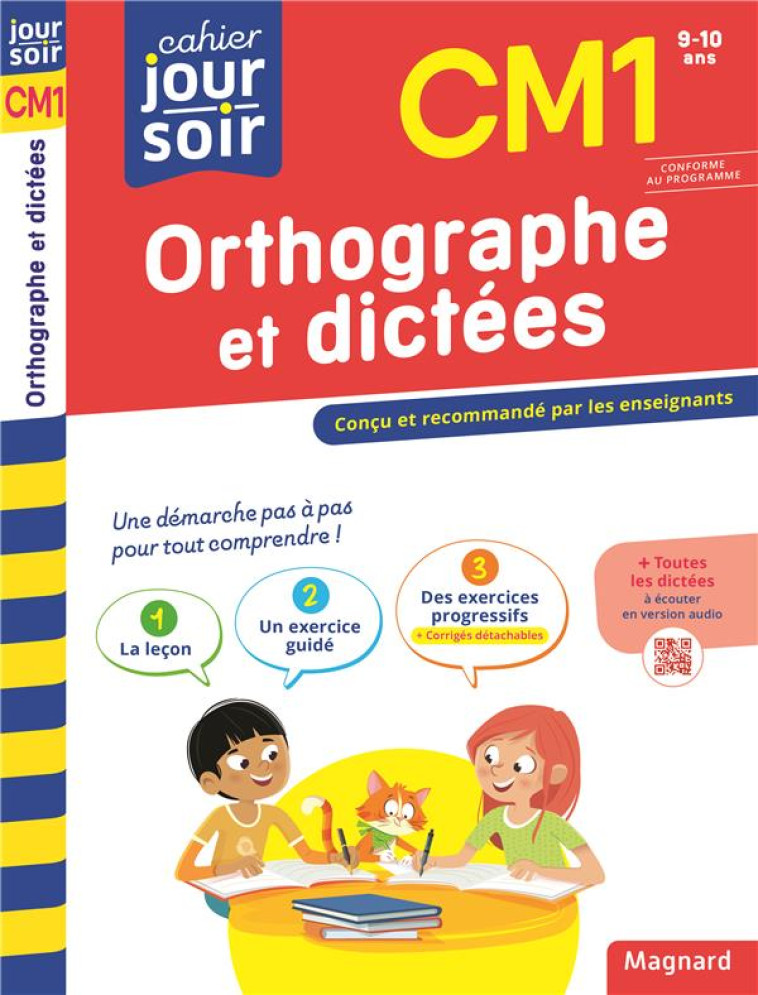 CAHIER DU JOUR / CAHIER DU SOIR  : ORTHOGRAPHE ET DICTEES  -  CM -  SEMENADISSE  BERNARD  - MAGNARD