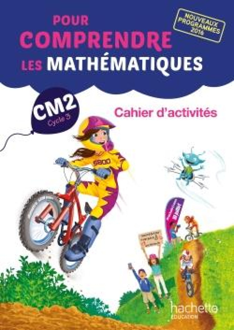 POUR COMPRENDRE LES MATHEMATIQUES : CM2  -  CAHIER D'ACTIVITES GEOMETRIQUES (EDITION 2017) - BRAMAND  PAUL  - HACHETTE