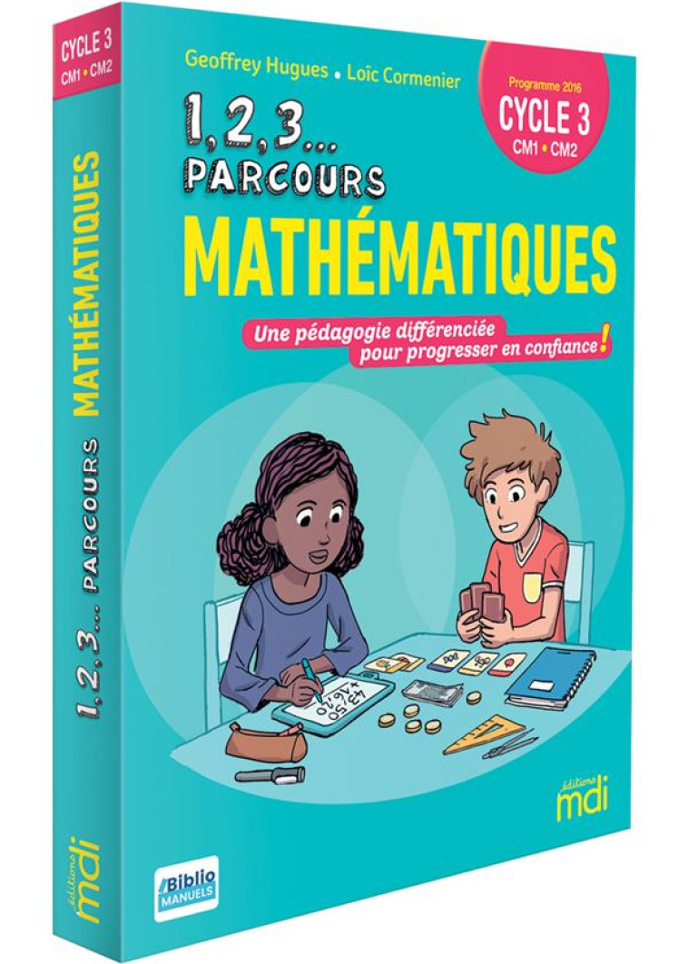 MATHEMATIQUES  -  CM1-CM2 (EDITION 2024) - HUGUES/CORMENIER - MDI