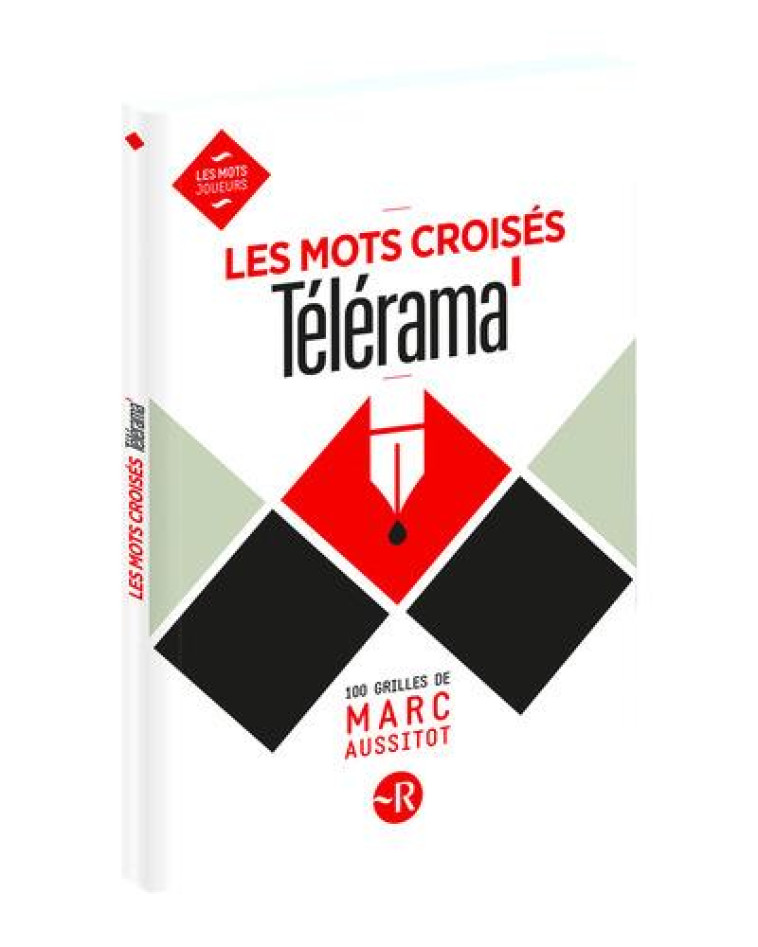 LES MOTS CROISES DE TELERAMA - AUSSITOT MARC - Le Robert