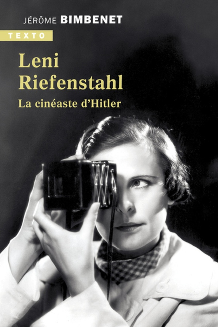 LENI RIEFENSTAHL - LA CINEASTE D'HITLER - BIMBENET JEROME - TALLANDIER