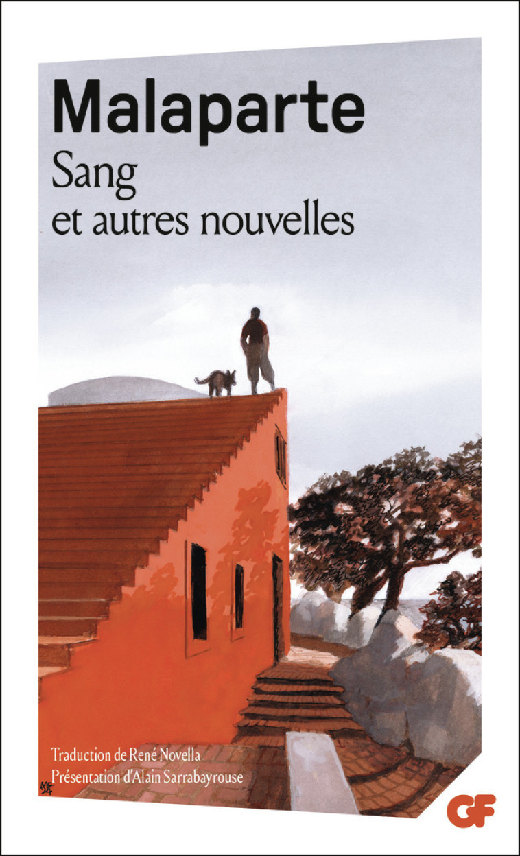 SANG ET AUTRES NOUVELLES - Curzio Malaparte, René Novella - FLAMMARION