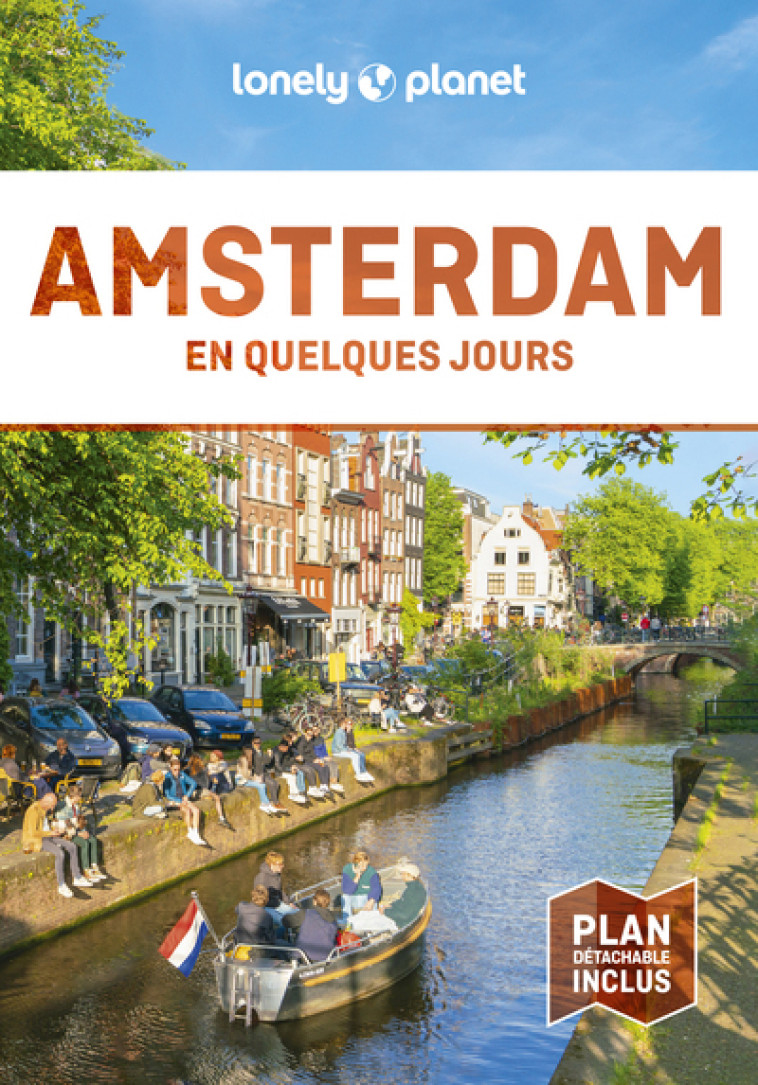 AMSTERDAM EN QUELQUES JOURS 9ED - Lonely Planet Lonely Planet,  Lonely Planet - LONELY PLANET