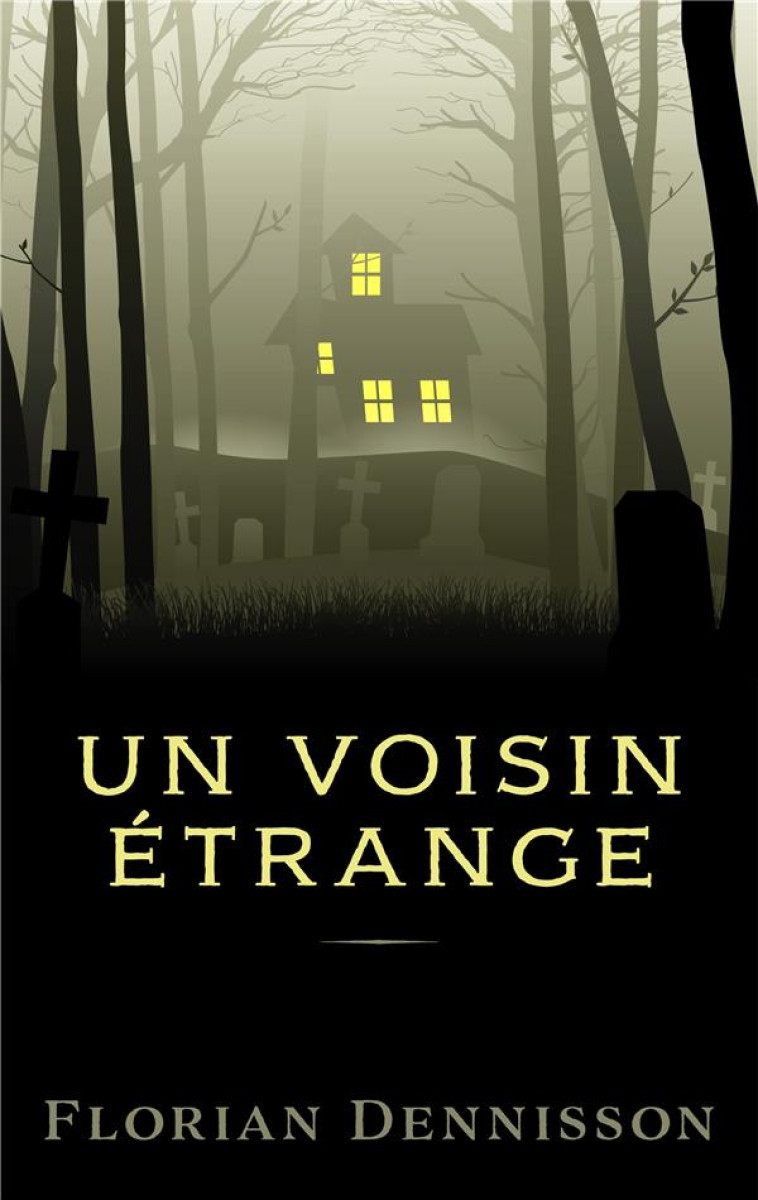 UN VOISIN ETRANGE - DENNISSON FLORIAN - PLUME APP