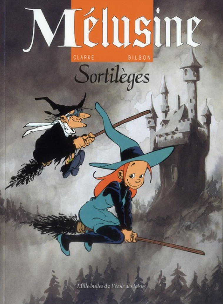 MELUSINE TOME 1 : SORTILEGES - CLARKE - EDL