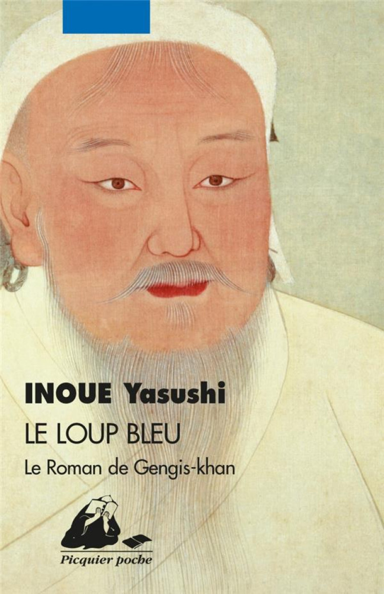 LE LOUP BLEU - INOUE YASUSHI - PICQUIER