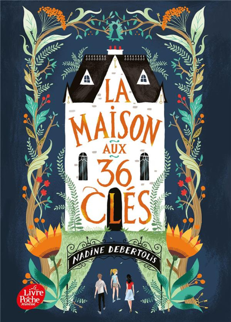 LA MAISON AUX 36 CLES - DEBERTOLIS NADINE - HACHETTE