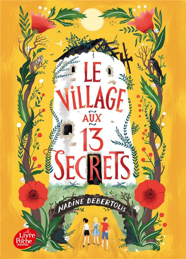 LE VILLAGE AUX 13 SECRETS - DEBERTOLIS NADINE - HACHETTE