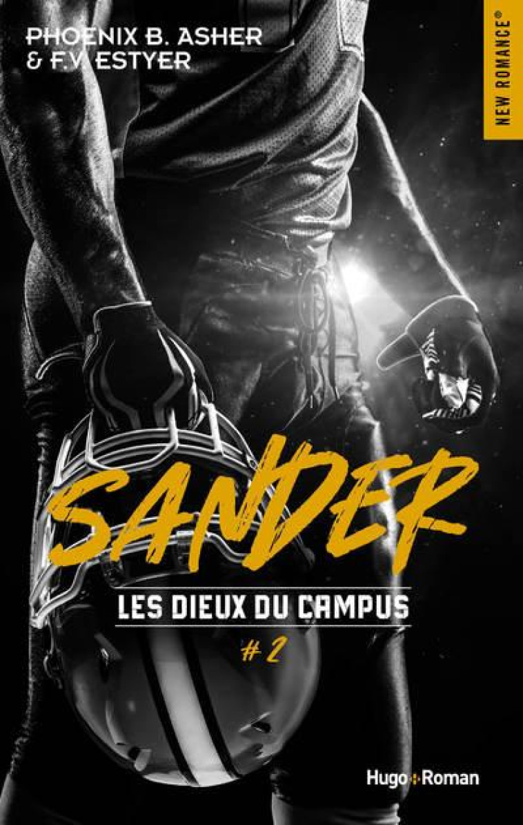 LES DIEUX DU CAMPUS TOME 2 : SANDER - ASHER  PHOENIX B.  - HUGO JEUNESSE