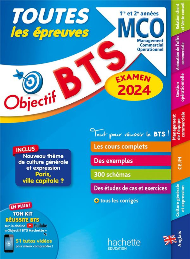 OBJECTIF BTS : TOUTES LES EPREUVES  -  BTS MCO, 1RE ET 2E ANNEES -  BONNEFOUS  BRUNO  - HACHETTE