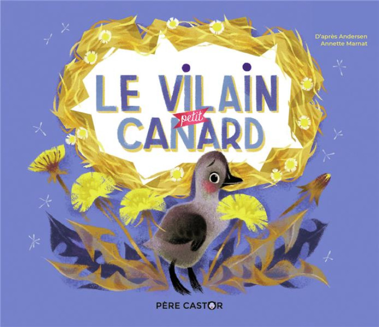 LE VILAIN PETIT CANARD - MARNAT/ANDERSEN - FLAMMARION