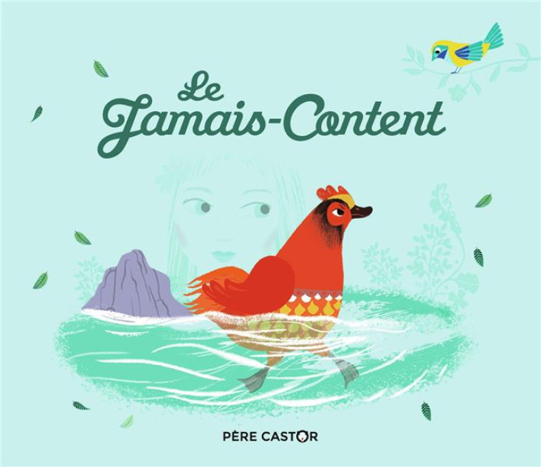 LE JAMAIS-CONTENT - NILLE/VASSILISSA - FLAMMARION