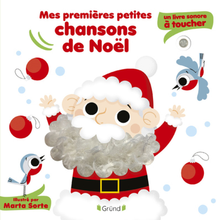 Mes premières petites chansons de Noël - Un livre sonore à toucher - Sorte Marta, L'Air Mobile L'Air Mobile, L'Air Mobile  - GRUND