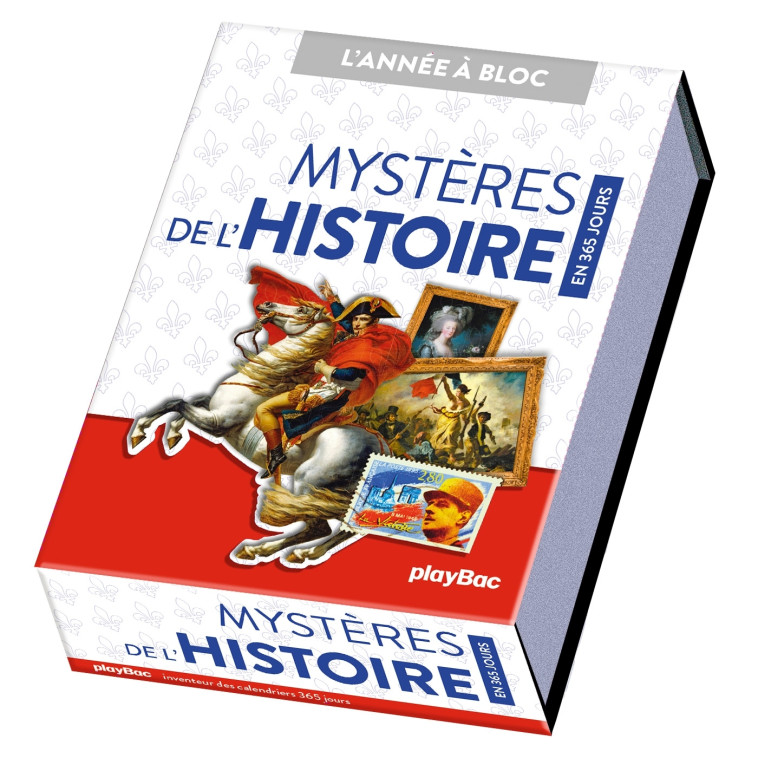 Calendrier Mystères de l'Histoire en 365 jours - L'Année à bloc - PLAYBAC EDITIONS ,   - PLAY BAC