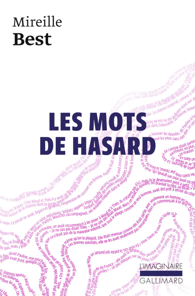 Les mots de hasard - Best Mireille - GALLIMARD