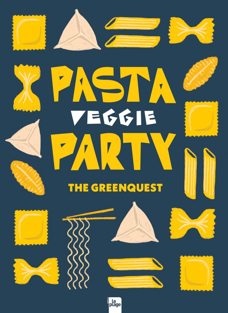 Pasta Party veggie - The greenquest - Aude Richard - THE GREENQUEST Aude Richard - THE GREENQUEST, Richard Aude - LA PLAGE