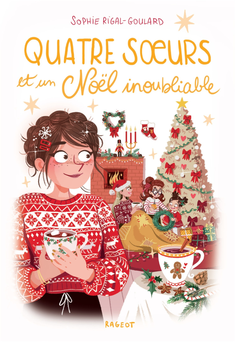 Quatre soeurs et un Noël inoubliable - Rigal-Goulard Sophie, Diglee Diglee, Diglee  - RAGEOT