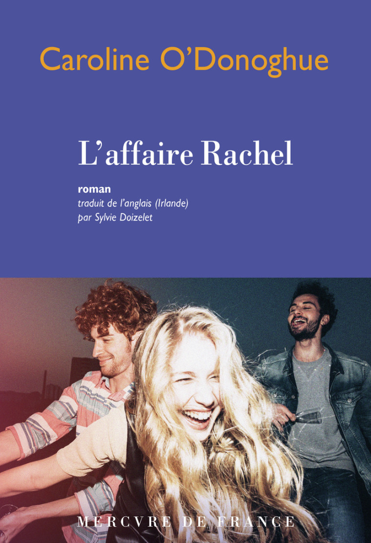 L'affaire Rachel - O'Donoghue Caroline, Doizelet Sylvie - MERCURE DE FRAN