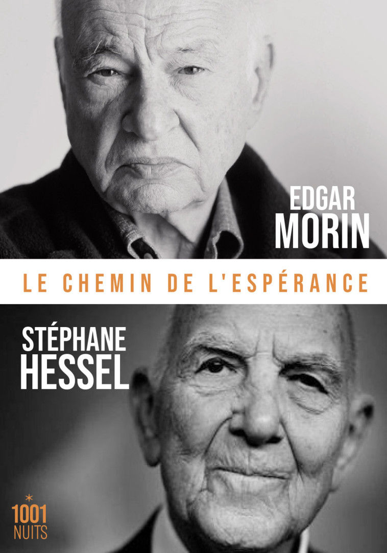 Le chemin de l'espérance - Morin Edgar, Hessel Stéphane - 1001 NUITS