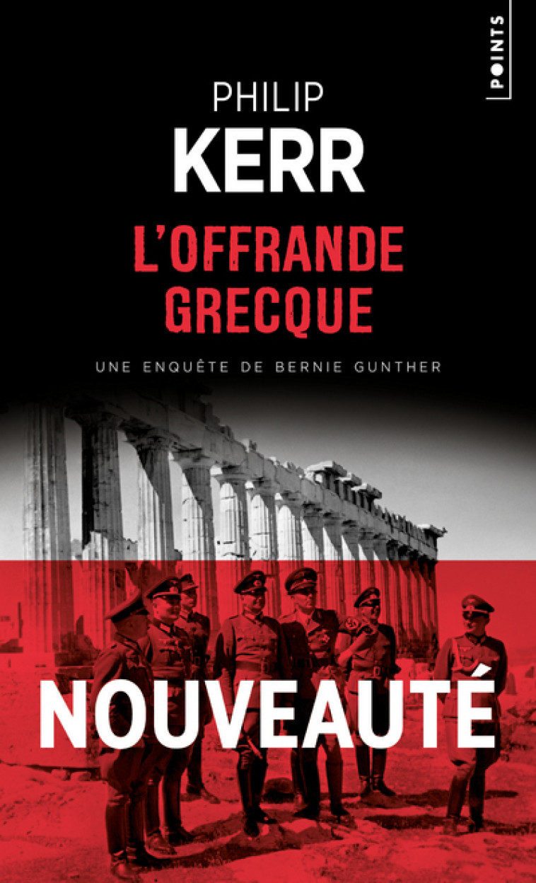 L'Offrande grecque - Kerr Philip - POINTS