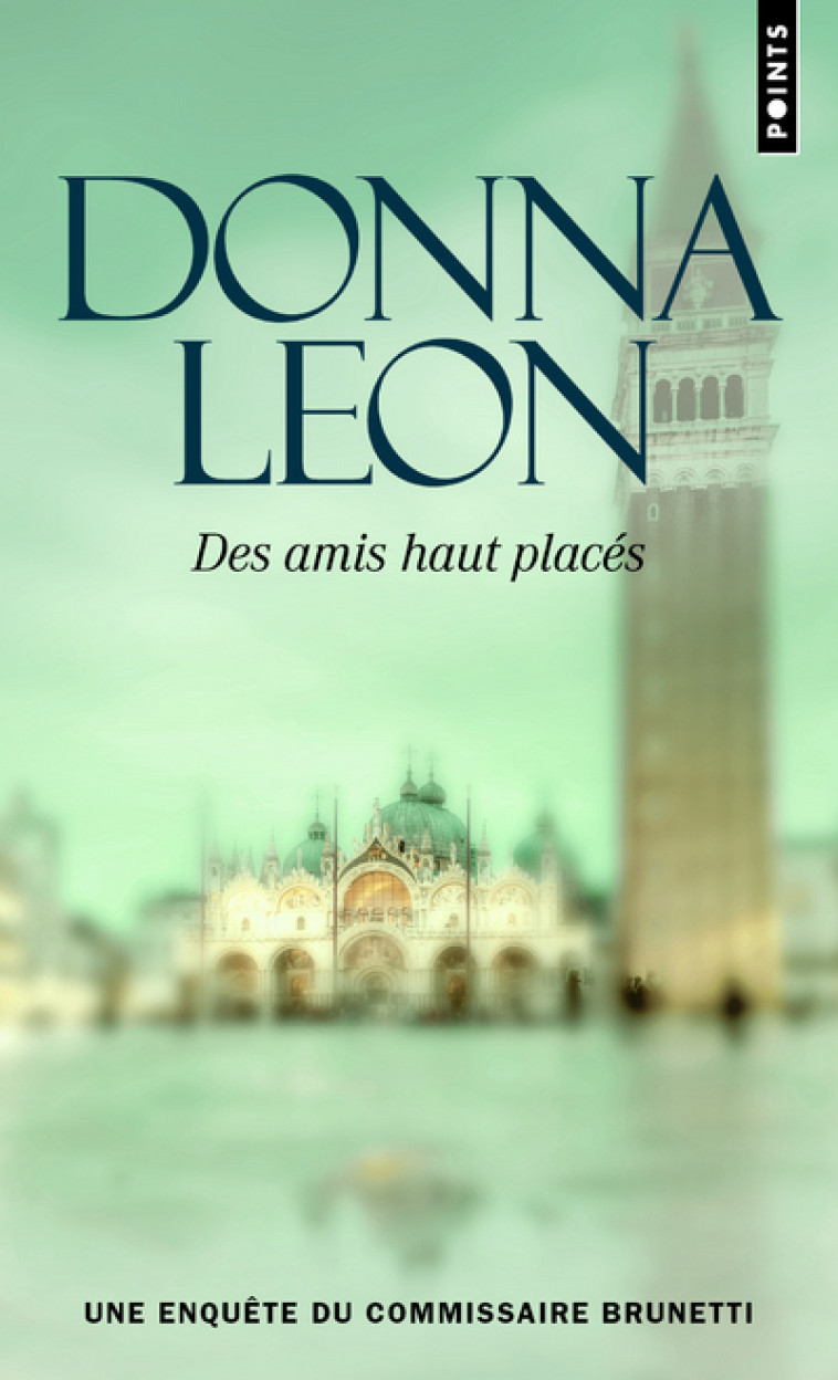 Des amis haut placés - Leon Donna - POINTS