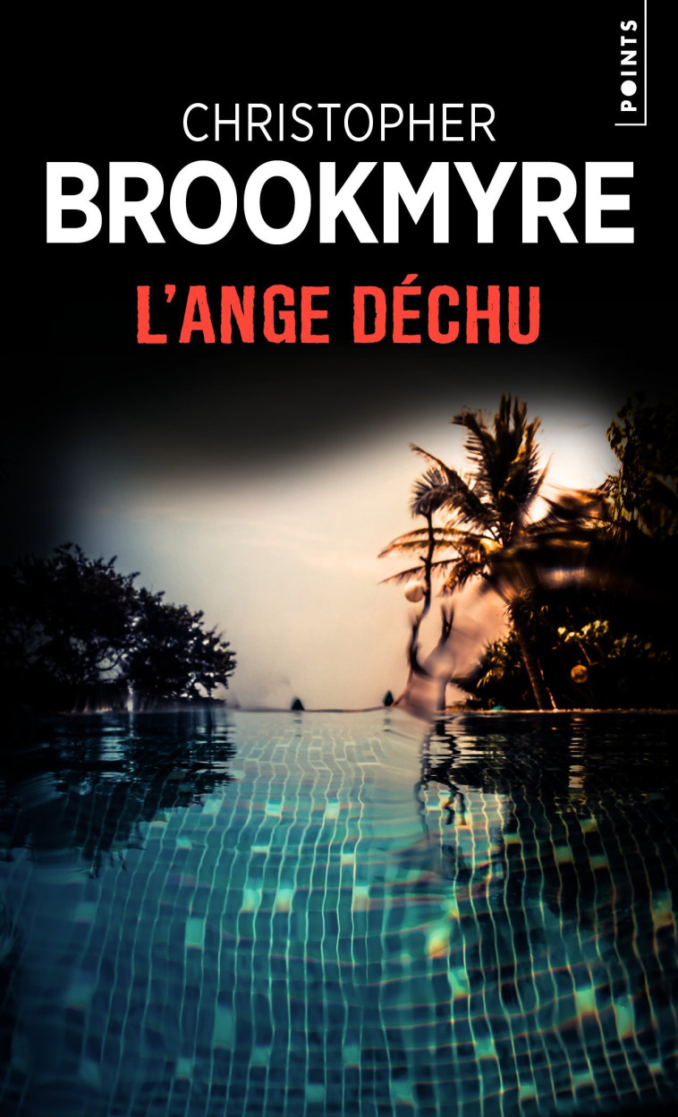 L'Ange déchu - Brookmyre Chris - POINTS