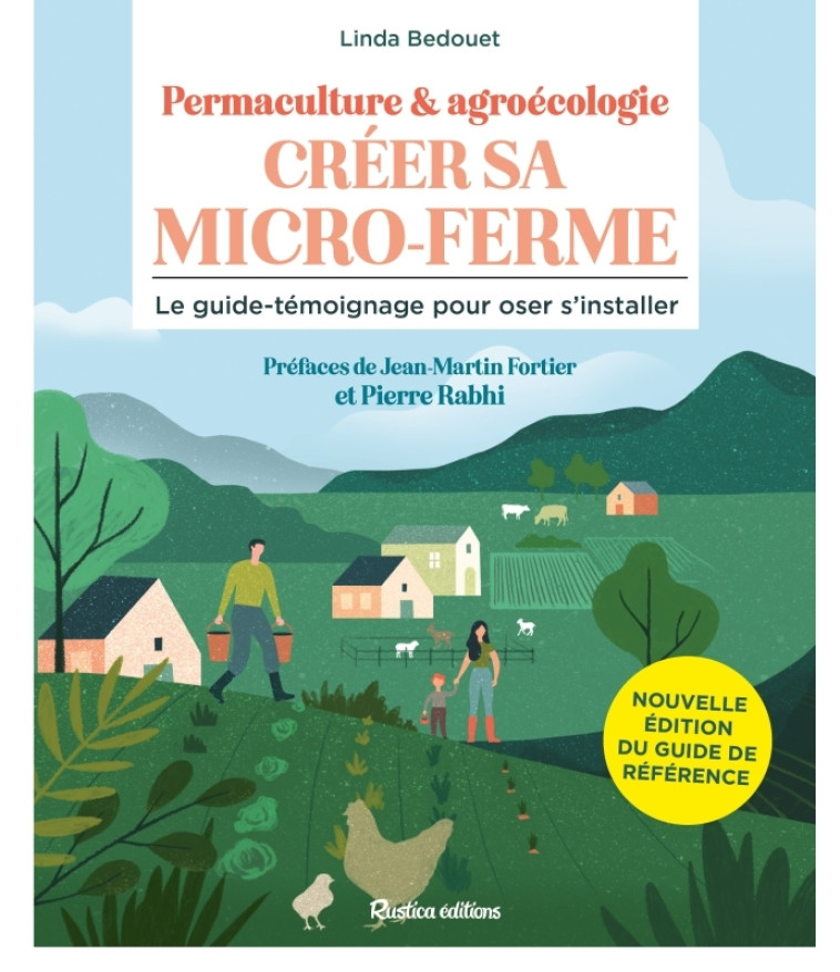 Créer sa micro-ferme : permaculture et agroécologie NE - Bedouet Linda - RUSTICA