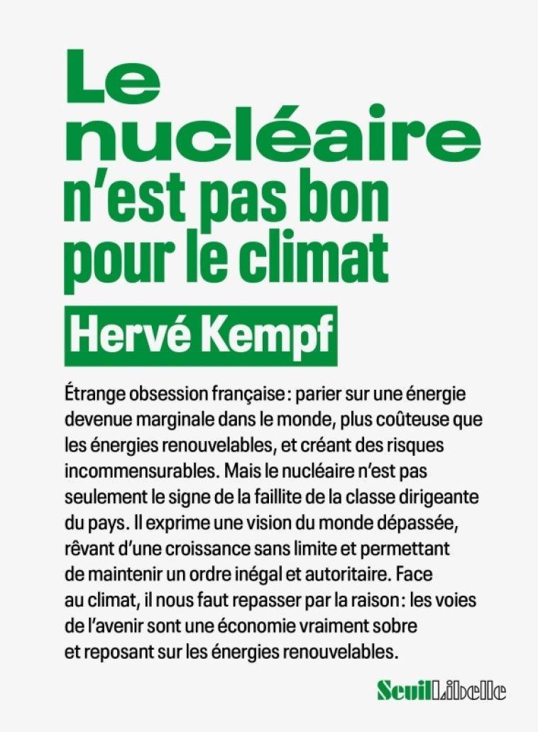 Le nucléaire n est pas bon pour le climat - Kempf Hervé - SEUIL