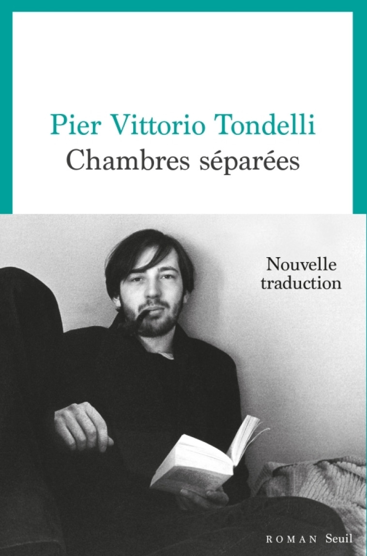 Chambres séparées - Pier Vittorio Tondelli Pier Vittorio Tondelli - SEUIL