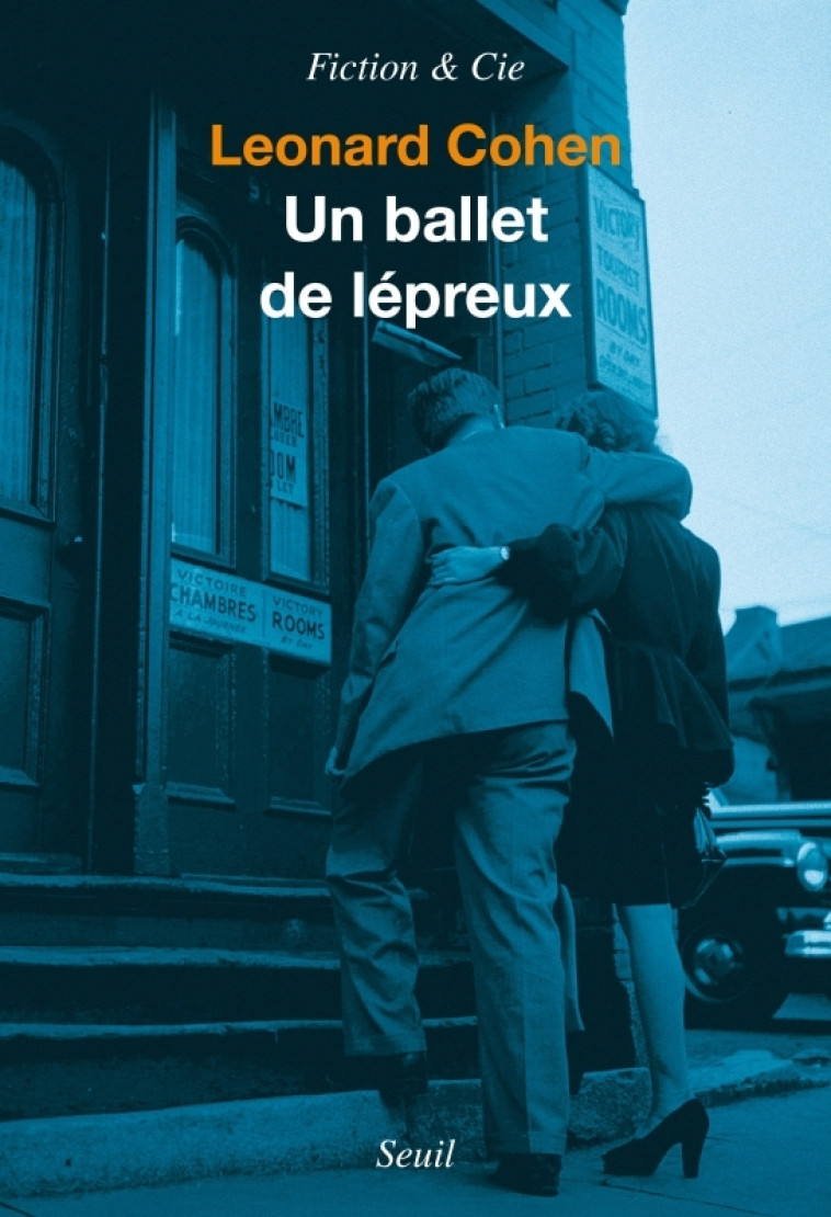 Un ballet de lépreux - Cohen Léonard - SEUIL