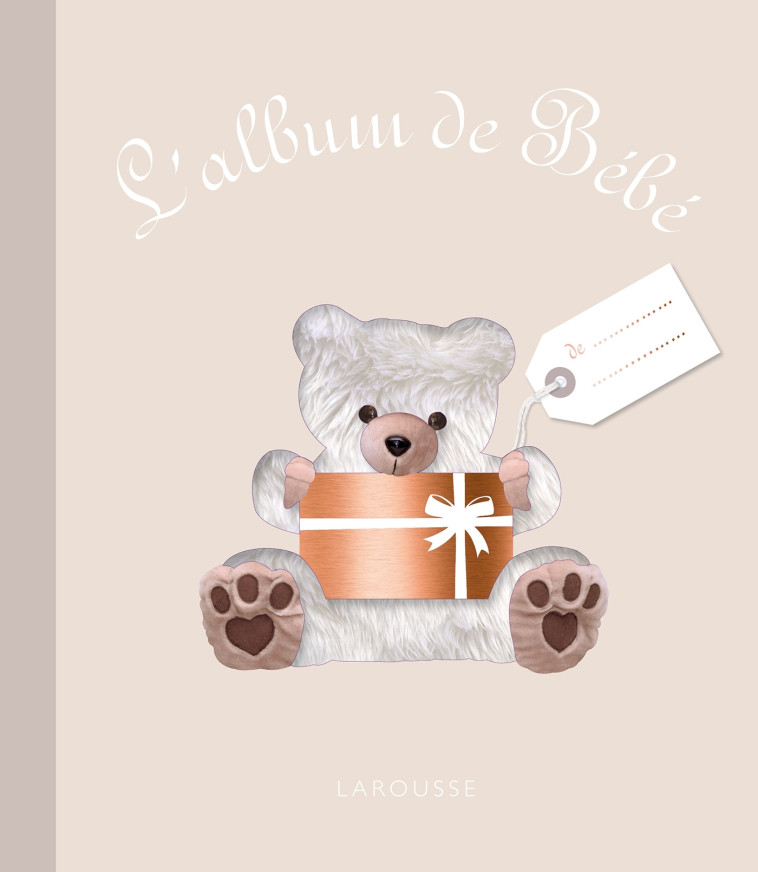 L'ALBUM DE BEBE - COLLECTIF - LAROUSSE