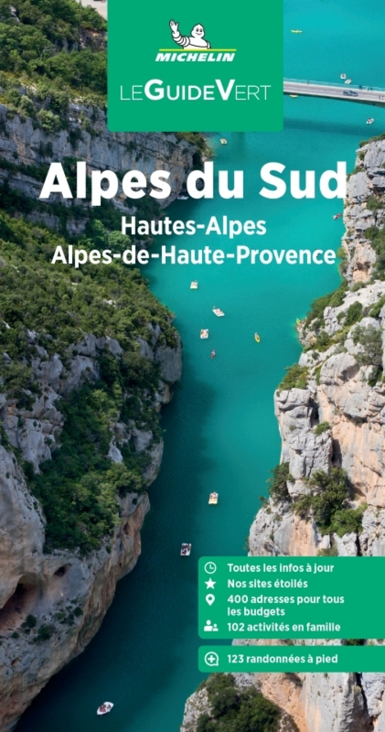 Guide Vert Alpes du Sud, Hautes-Alpes, Alpes-de-Haute-Provence - XXX - MICHELIN