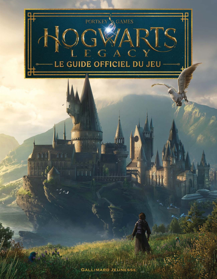 Harry Potter - Hogwarts Legacy - Le guide officiel du jeu - Lewis Kate, Lecoq Sophie - GALLIMARD JEUNE