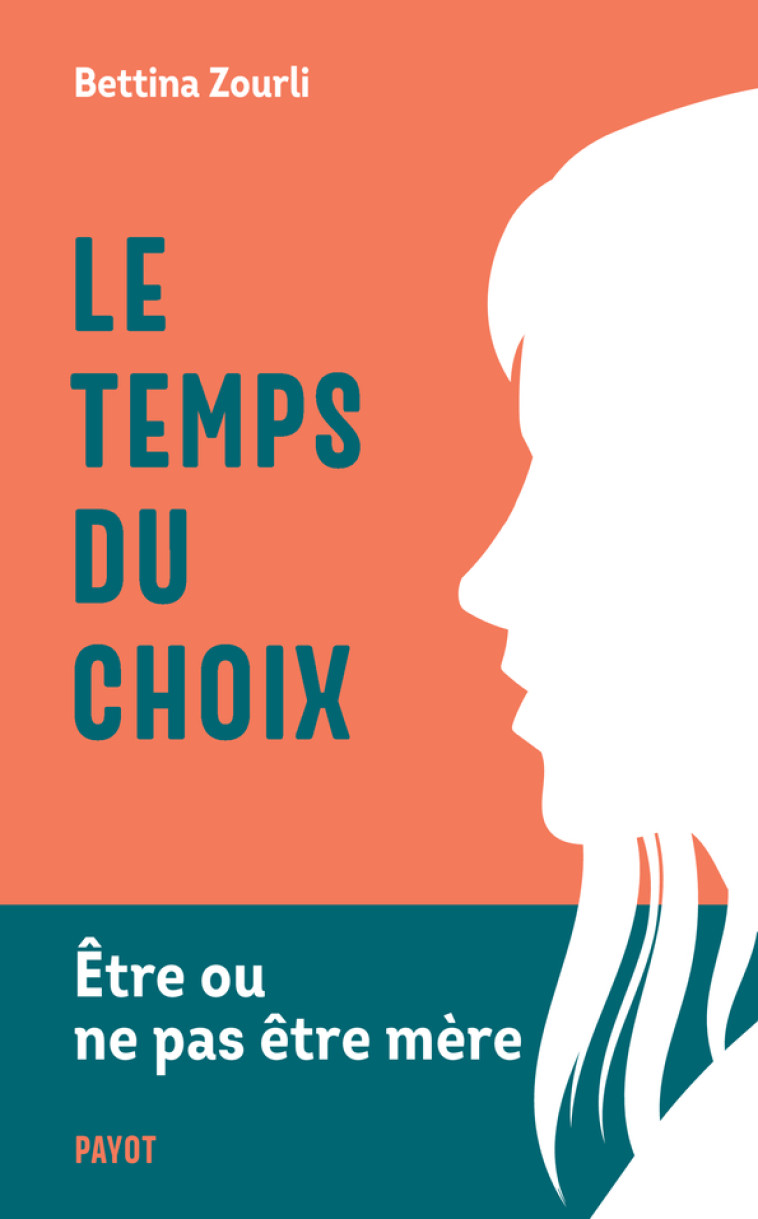 Le temps du choix - Zourli Bettina - PAYOT