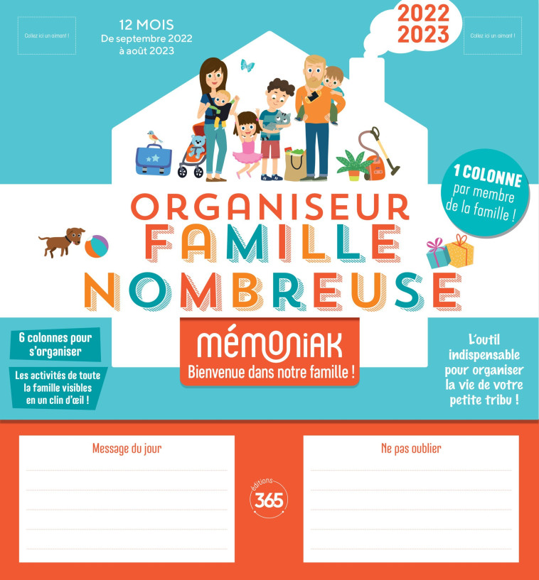 Organiseur familial Mémoniak spécial famille nombreuse, calendrier mensuel 6 colonnes, 12 mois - Nesk Nesk - 365 PARIS