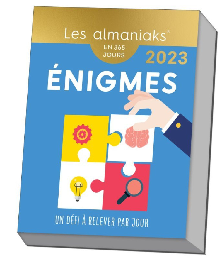 Calendrier Almaniak Énigmes 2023 : 1 défi à relever par jour - Myers Bernard - 365 PARIS