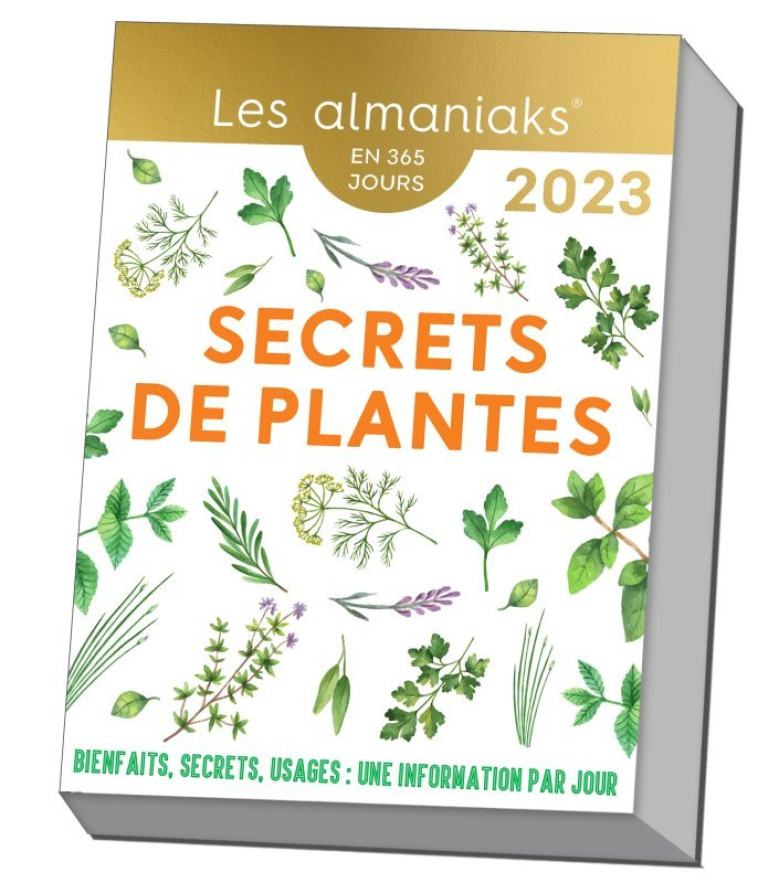 Almaniak Secrets de plantes 2023 : 1 conseil par jour - Richard Denis - 365 PARIS