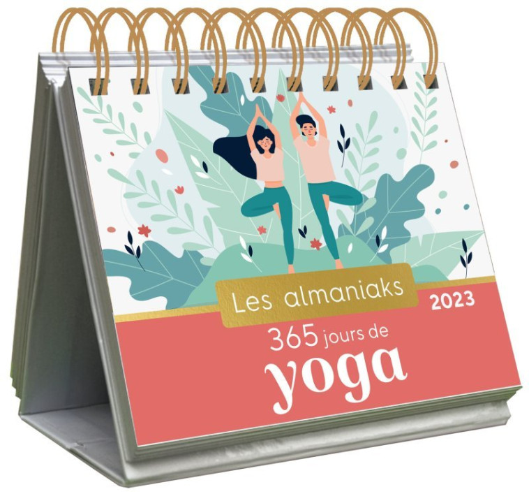 Almaniak 365 jours de yoga 2023 - Calendrier 1 page par jour - Texier Martine, Joubert Julien - 365 PARIS