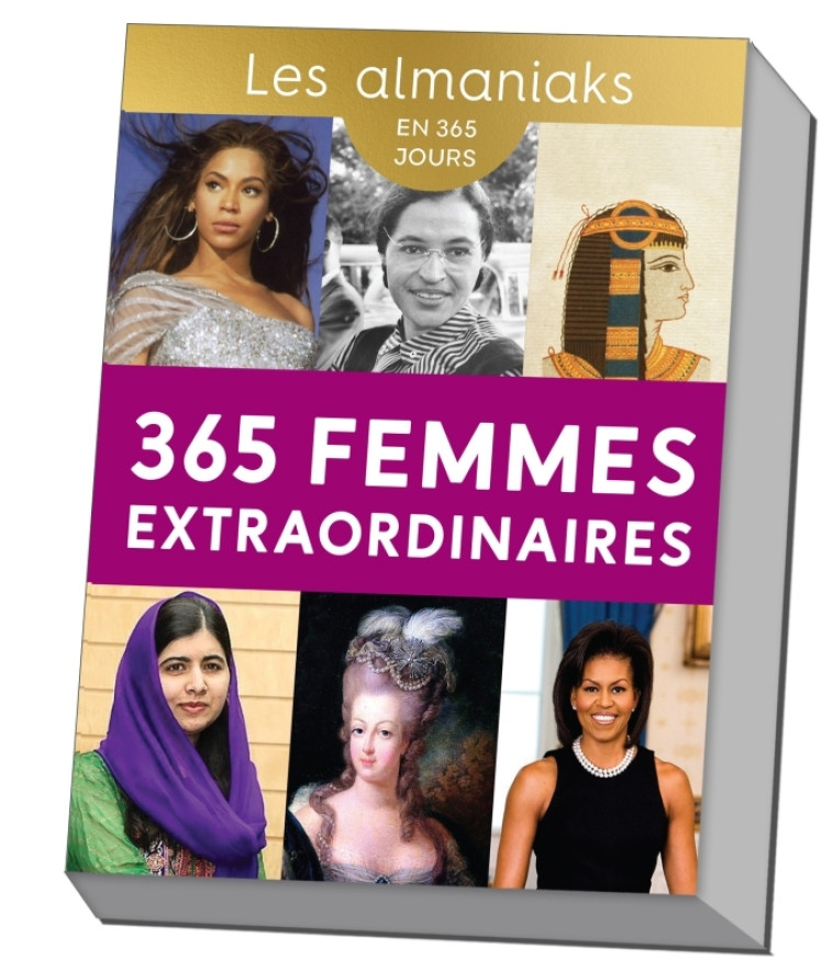 Almaniak 365 Femmes extraordinaires - Calendrier, un portrait inspirant par jour - Gaston Delphine - 365 PARIS