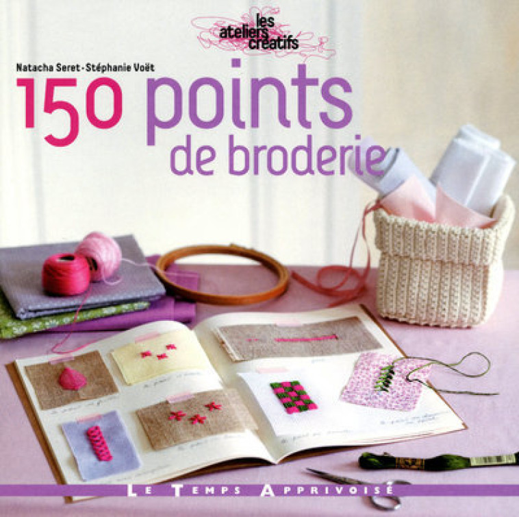 150 points de broderie - Voet Stéphanie, Seret Natacha - LTA