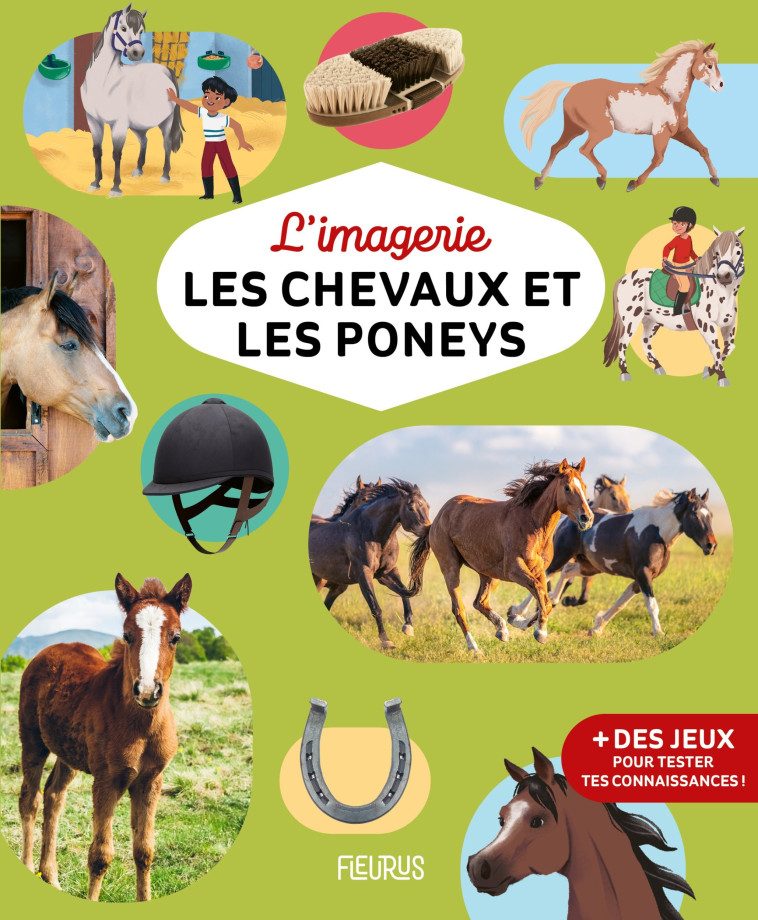 L'imagerie - Les chevaux et les poneys - Guilloret Marie-Renée, Lymut Lymut, Lymut  - FLEURUS