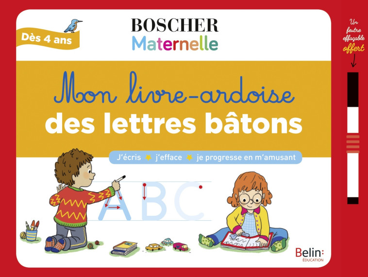 Mon livre-ardoise des lettres bâtons - Cordier Séverine, Collectif  - BELIN EDUCATION