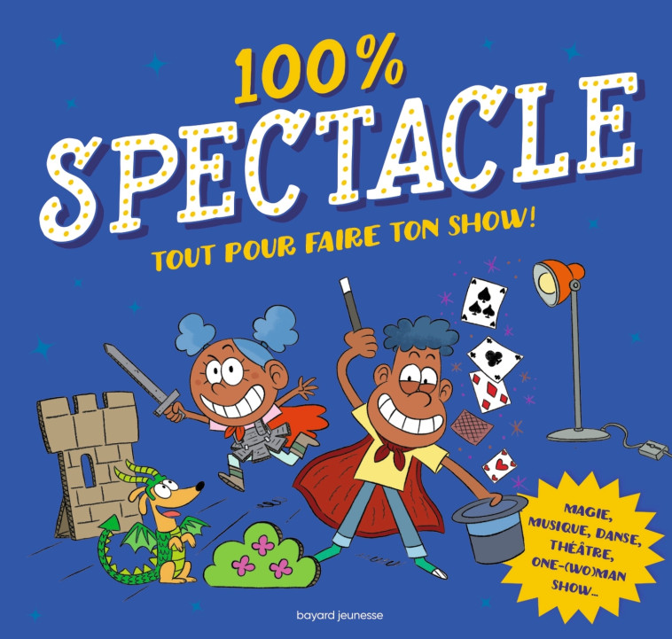 100% Spectacle - Muscat Bruno, Sess Sess - BAYARD JEUNESSE