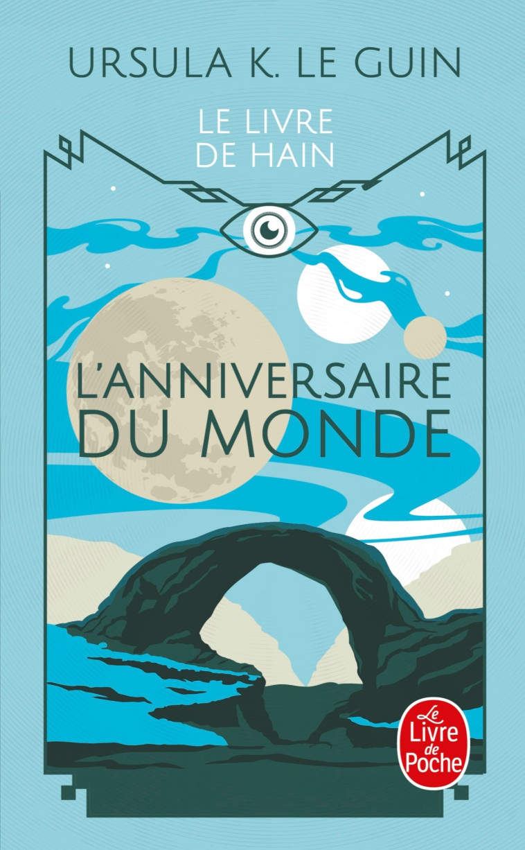 L'Anniversaire du monde (Le Livre de Hain) - Le Guin Ursula - LGF