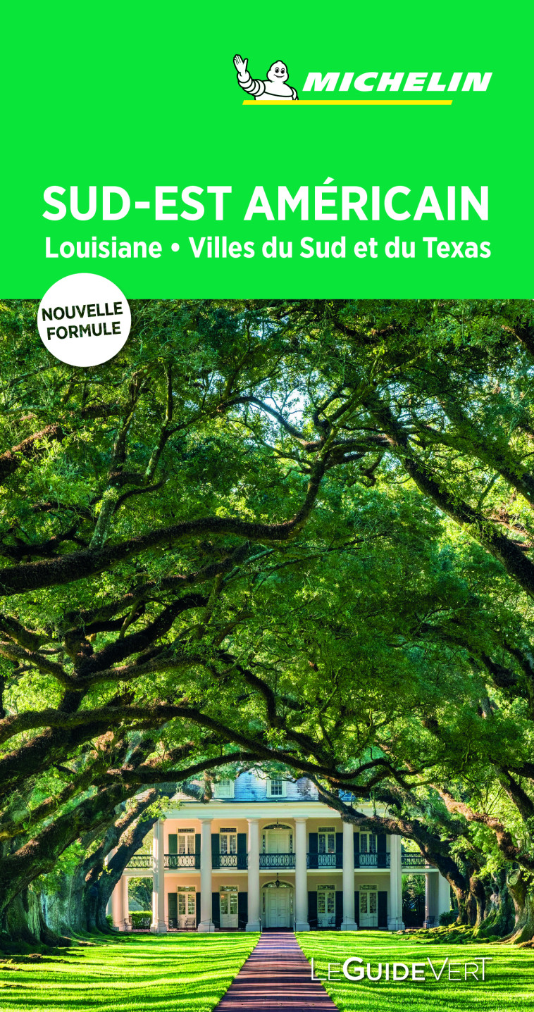 Guide Vert Sud-Est Américain, Louisiane, Villes du sud - XXX - MICHELIN